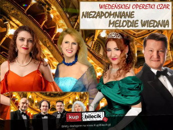 Wiedeńskiej Operetki Czar - Niezapomniane Melodie Wiednia - Gala operetkowa