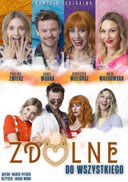 Węgorzewo Wydarzenie Spektakl Zdolne do wszystkiego - spektakl komediowy